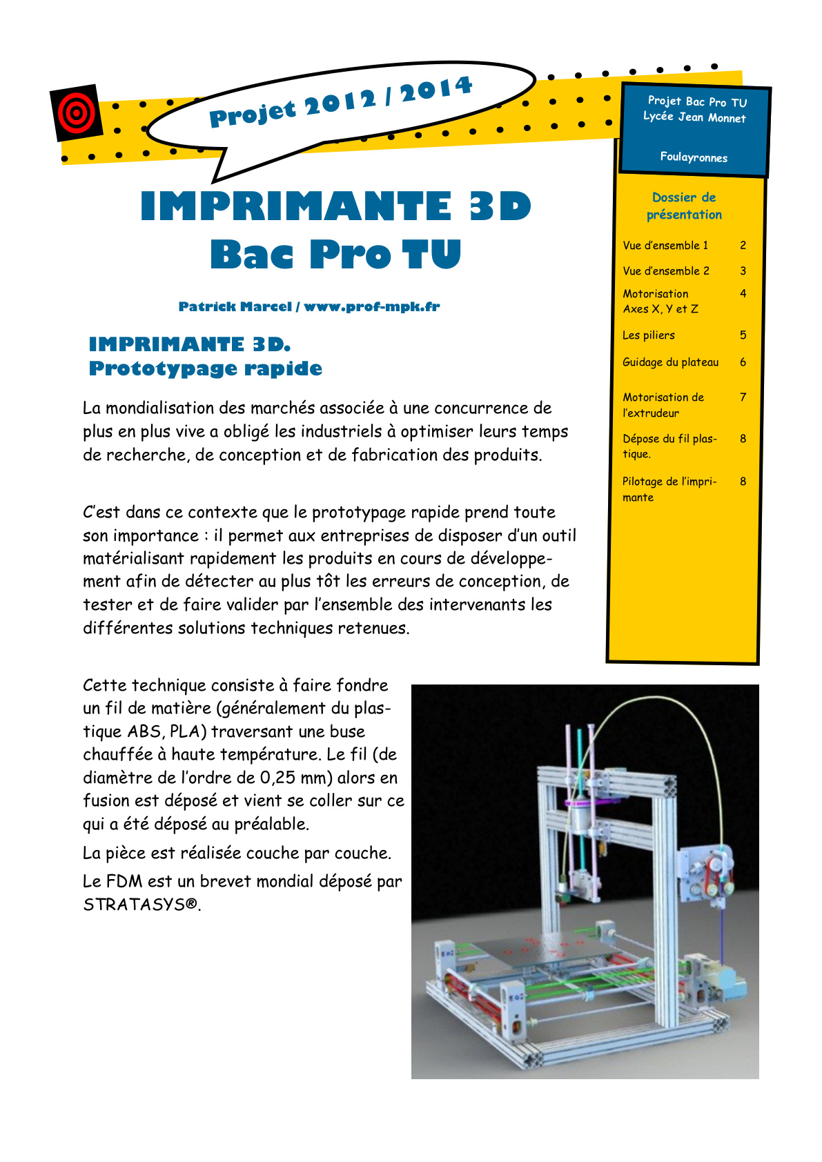 Présentation de l'imprimante 3D.