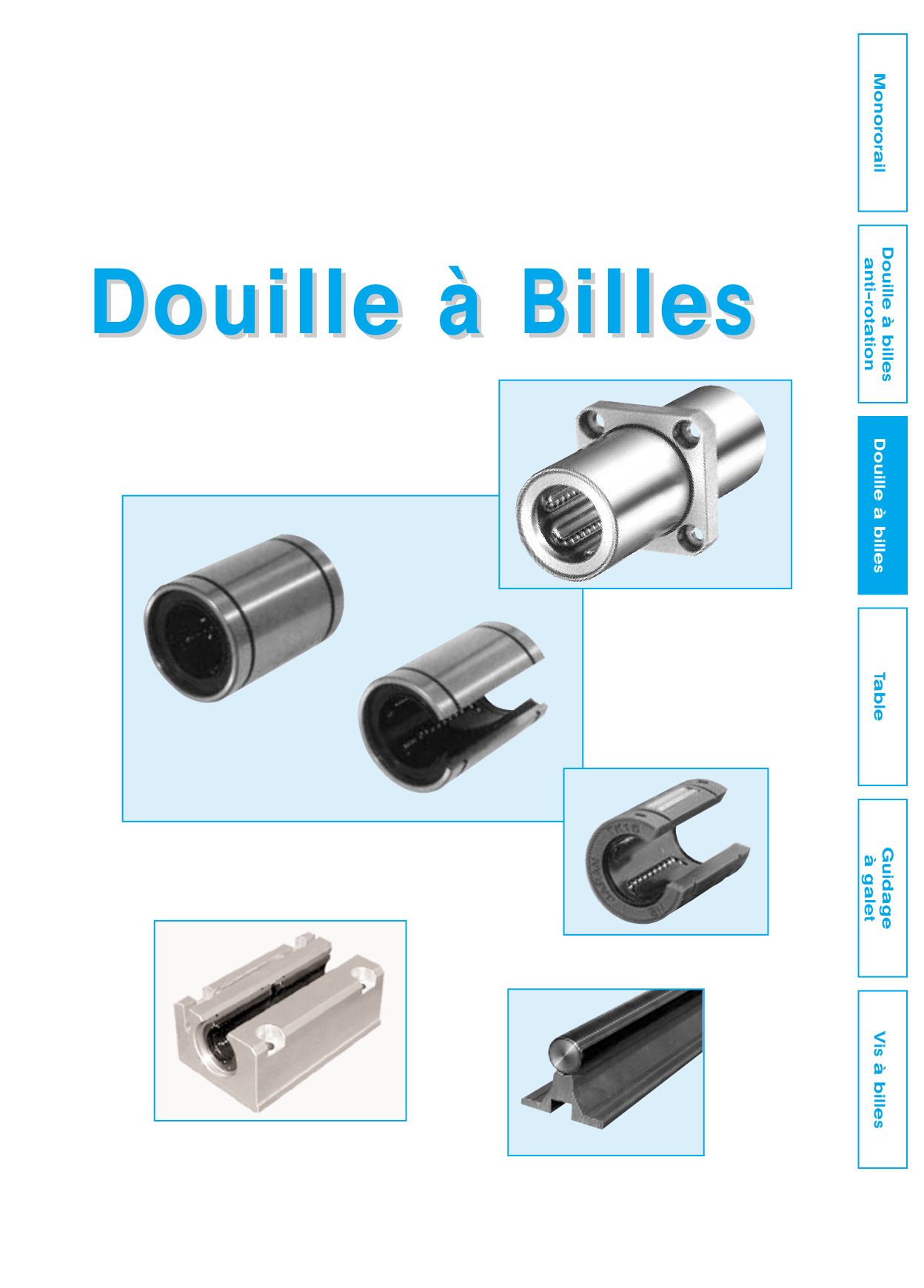 Documentation pour les douilles à billes.